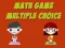 Joc Math Game Multiple Choice en línia