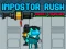 Joc Impostor Rush: Rocket Launcher en línia