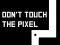 Joc Don't touch the pixel en línia