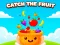 Joc Catch the Fruit en línia