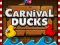 Joc Carnival Ducks en línia