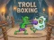 Joc Troll Boxing en línia