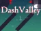 Joc Dash Valley en línia