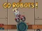 Joc Go Robots 1 en línia