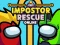 Joc Impostor Rescue Online en línia