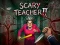 Joc Scary Teacher II en línia