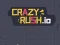 Joc Crazy Rush.io en línia