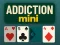 Joc Addiction Mini en línia