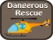 Joc Dangerous Rescue en línia