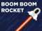 Joc Boom Boom Rocket en línia