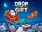 Joc Drop The Gift en línia