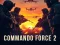 Joc Commando Force 2 en línia