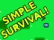 Joc Simple Surviving Game en línia
