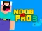 Joc Noob vs Pro 3 en línia