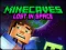 Joc Minecaves Lost in Space en línia