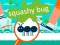 Joc Squashy Bug en línia