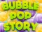Joc Bubble Pop Story en línia