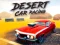 Joc Desert Car Racing en línia