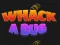 Joc Whack A Bug en línia