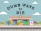 Joc Dumb Ways To Die en línia