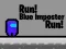Joc Run! Blue Imposter Run! en línia