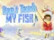 Joc Don't touch my fish en línia