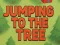 Joc Jumping To The Tree en línia