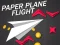 Joc Paper Plane Flight en línia