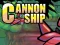 Joc Cannon Ship en línia