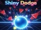 Joc Shiny Dodge en línia