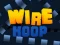 Joc Wire Hoop en línia