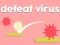 Joc Defeat Virus en línia