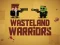 Joc Wasteland Warriors en línia