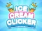 Joc Ice Cream Clicker en línia