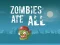 Joc Zombies Ate All en línia