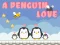 Joc A Penguin Love en línia