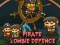 Joc Pirate Zombie Defence en línia