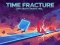 Joc Time Fracture en línia