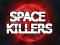 Joc Space Killers en línia