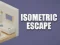 Joc Isometric Escape en línia