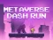 Joc Metaverse Dash Run en línia