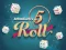 Joc 5 Roll en línia