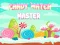 Joc Candy Match Master en línia