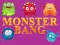 Joc Monster bang en línia