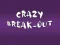 Joc Crazy Break-Out en línia