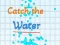 Joc Catch the water en línia