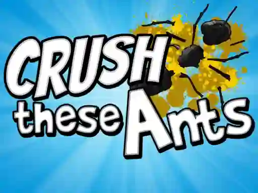 Joc Crush These Ants en línia