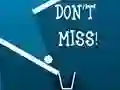 Joc Don't Miss en línia