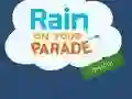 Joc Rain on Your Parade en línia