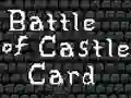 Joc Battle of Castle Card en línia